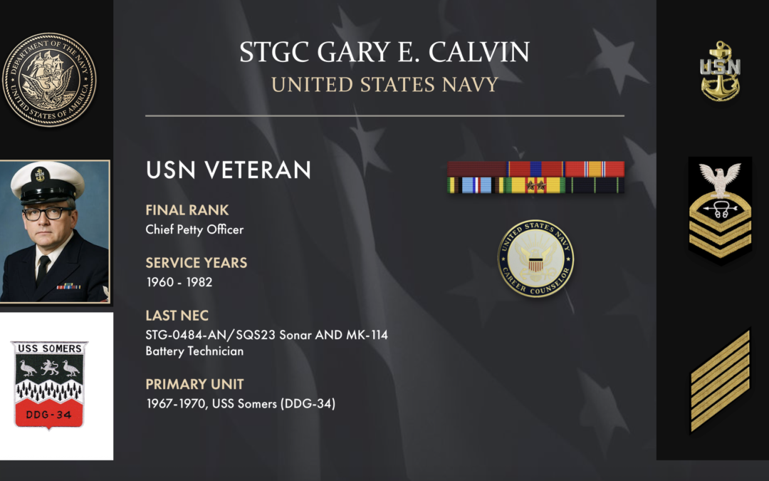 Service Reflections of STGC Gary E. Calvin, U.S. Navy (1960-1982)